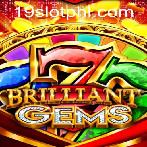 Exploring the Captivating World of BrilliantGems: Unveiling 19 SLOT