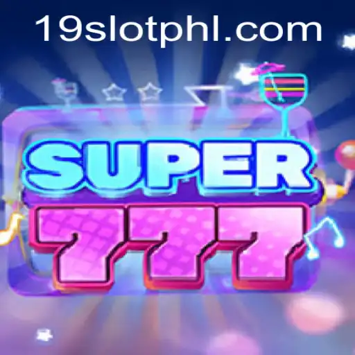 Discover the Exciting World of Super777: The 19 SLOT Experience