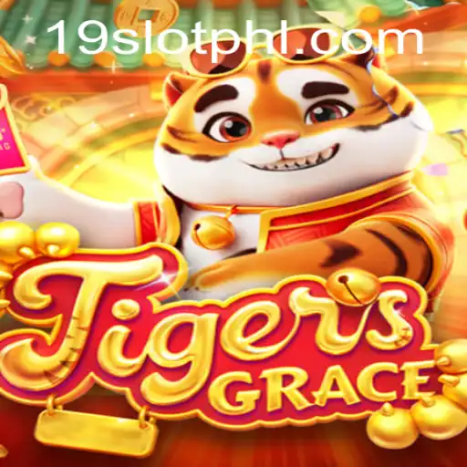 TigersGrace: A Captivating Adventure in the World of 19 SLOT