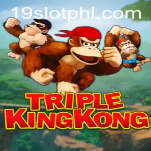 TripleKingKong: Unveiling the Thrill of 19 SLOT